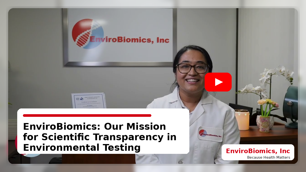EnviroBiomics: Our Mission for Scientific Transparency in Environmental Testing
